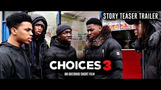 CHOICES 3  STORY TEASER TRAILER 2019 HD [upl. by Anas614]