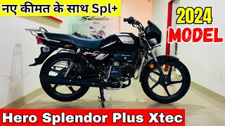 All New 2024 Hero Splendor Plus Xtec  New Price  Mileage  Features  Full Review 2024 Splendor🔥🔥 [upl. by Chapman]