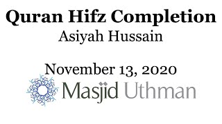 Hifz Completion  Asiyah Hussain [upl. by Norga]