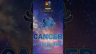 Horoscopo de Hoy Cancer de 19 de Septiembre 2024 cancer Horoscopo Hoy Short shorts [upl. by Gignac385]