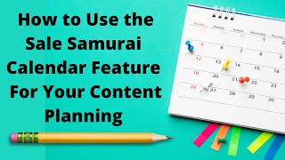 How to Use the Calendar Feature in Sale Samurai Etsy SEO Tool for Content Planning [upl. by Aicilaana219]