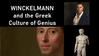 Winckelmann and the Greek Culture of Genius [upl. by Anoek270]