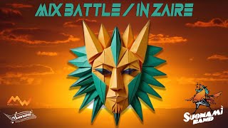 MIX BATTLE  IN ZAIRE Cumbia Pop by Suonami Band [upl. by Helfand874]