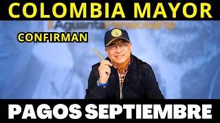 🔔📅 COLOMBIA MAYOR LO QUE SE VIENE PARA SEPTIEMBRE 2024 FECHAS DE PAGO [upl. by Spindell]