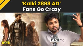 Kalki 2898 AD First Day First Show Review Fans Go Crazy Over Prabhas Share Experience [upl. by Allayne]