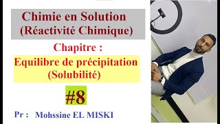 Chimie en solution  Équilibre De précipitation solubilité EX7 [upl. by Orel]