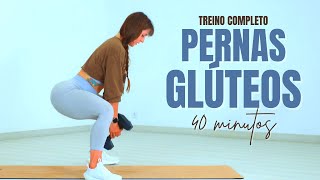 Treino Completo de Pernas e Glúteos em casa  40 min [upl. by Nagaet]