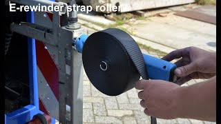 Erewinder electric strap roller [upl. by Newbold]