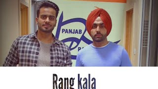 Rang Kala Ho Gya ve  Pappi gill  old punjabi song  ammy virk and mankirat aulakh [upl. by Priscilla]