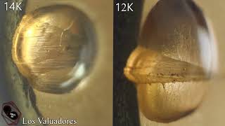 Comparativo Reacciones Oro 14k Vs 12k liga tradicional calado por método directo En corto [upl. by Nyltyak]