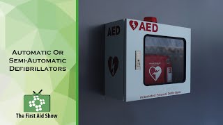 Automatic Or SemiAutomatic Defibrillators [upl. by Carole]