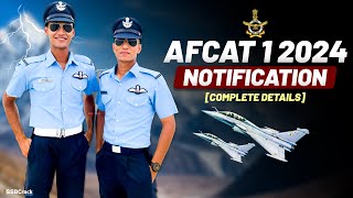 AFCAT 1 2024 Notification and Exam Date [upl. by Afaw]