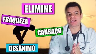 Como ELIMINAR o CANSAÇO Físico e Mental a FRAQUEZA  Renato Almeida [upl. by Narcissus489]