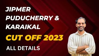 Jipmer Puducherry 2023 cut off marks  Jipmer Karaikal 2023 cut off marks [upl. by Amias879]