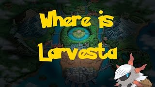 Where Is Larvesta Gift Pokemon Pokemon BlackWhite [upl. by Martha]