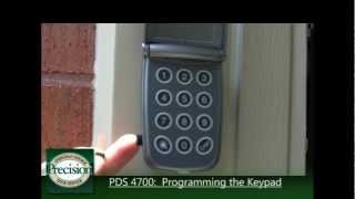 How to Program the PDS 4700 Keypad [upl. by Ayifa]