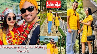 2nd wedding anniversary trip to ShillongPart 2Assamese vlogvlog 33Check out the 1st part🤍 [upl. by Eteragram]