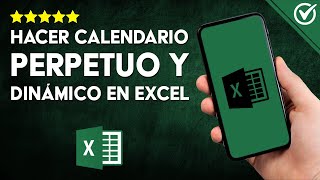 Cómo DISEÑAR un CALENDARIO en EXCEL PERPETUO y DINÁMICO  Técnica Explicada Meticulosamente 📅 [upl. by Xonel]