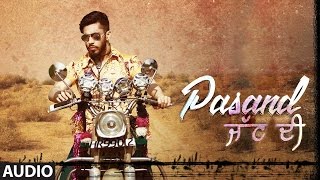 Pasand Jatt Di Full Audio Song  GITAZ BINDRAKHIA  Bunty Bains  Desi Crew  Latest Punjabi Songs [upl. by Hteb]