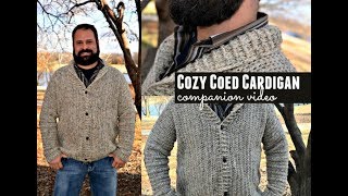 Cozy Coed Cardigan Pattern Companion Tutorial Video [upl. by Mooney]