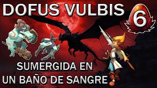 GUÍA de DOFUS VULBIS  Sumergida en un baño de sangre  DOFUS [upl. by Norward]