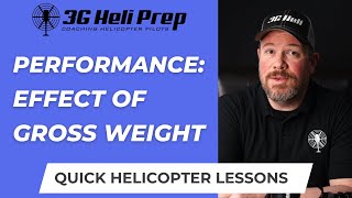 How Gross Weight Affects Helicopter Performance [upl. by Anawed]