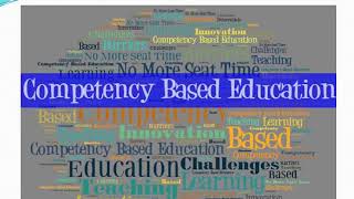 COMPETENCE BASED EDUCATION A PPT [upl. by Adaurd]