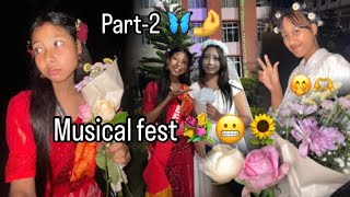 Musical fest Auxilium college udalguri ♥️💐🤌 part2 naidw 😅🦋 Omg 😱 angni fav singer kw nu bai 😲🌻 [upl. by Yecaj]