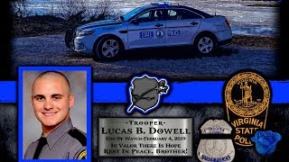 Virginia State Police Trooper Lucas Dowell Final Call [upl. by Garlinda]