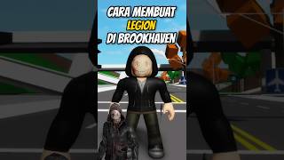 Cara membuat THE LEGION di brookhaven Dead by daylight shorts [upl. by Rogergcam]