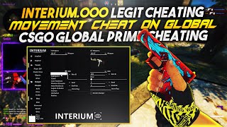 MOVEMENT CHEAT ON A GLOBAL PRIME  INTERIUM  CSGO PRIME  R2GLOBAL 52 [upl. by Annawt]