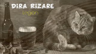 Legion  Dira Rizare Official Music Audio [upl. by Unni]