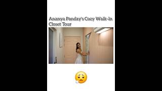 Ananya Panday Cozy WalkIn Closet Tour shorts youtubeshorts shortsfeed trending viral ytshorts [upl. by Diao]