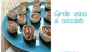 Girelle veloci al cioccolato [upl. by Yelruc]