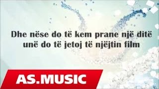 Alban Skenderaj  Nese nje dite Official Lyric Video [upl. by Llenwad5]