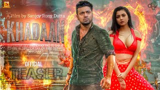 KHADAAN  OFFICIAL MOVIE TEASER  DEV  IDHIKA PAUL  2024  MV FanBiz Official [upl. by Ydac]