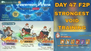 DAY 47 F2P STRONGEST VOID TRAINING F2P  ASCENSION ARENA DUEL  NOBODYS ADVENTURE CHOPCHOP [upl. by Altis268]