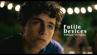 Futile Devices Call Me by Your Name  Sufjan Stevens Lyrics [upl. by Iorgo]