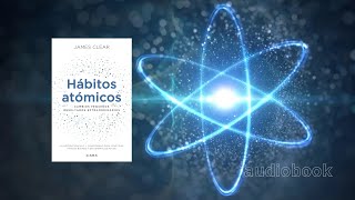 AUDIOBOOK  Hábitos Atómicos  James Clear Introdução [upl. by Naloc]