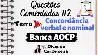 CONCORDÂNCIA VERBAL E NOMINAL  Questões comentadas 2  Banca AOCP [upl. by Annehs]