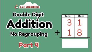 Addition Double Digit No Regrouping  PART 4  UAE Worksheets [upl. by Ymirej]