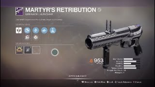 How to get the Martyrs Retribution in Destiny 2 [upl. by Connell299]