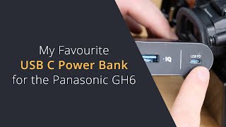 Best Power Bank for Lumix Cameras  USBC Power Banks for the Panasonic GH6  S5 Mkii  G9m2  GH7 [upl. by Baillieu730]