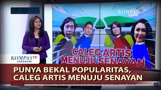 Punya Bekal Popularitas Caleg Artis Menuju Senayan [upl. by Anaela596]