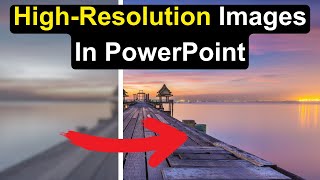 How To Export HighResolution Images 300 DPI In PowerPoint [upl. by Daughtry]