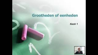 Grootheden of eenheden [upl. by Ellerrehs31]