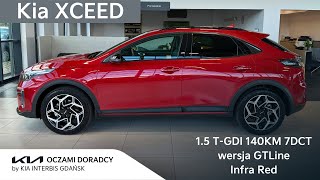 Kia XCEED MY2025 15 TGDI 140KM 7DCT wersja GTLine w kolorze Infra Red [upl. by Crist]