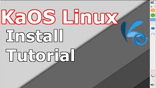 KaOS Linux Install Tutorial KDE Plasma  202001 Linux  Beginners Guide [upl. by Ynnoj]