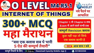 IOT M4R51  Top 300 MCQ महा मैराथन  O Level IoT MCQ Class  Internet of Things MCQ [upl. by Ylenaj]