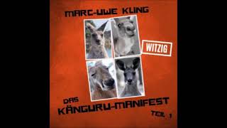 Hörbuch Marc Uwe Kling Das Känguru Manifest Teil 7 Im Regen Neues Vom Känguru [upl. by Narton]